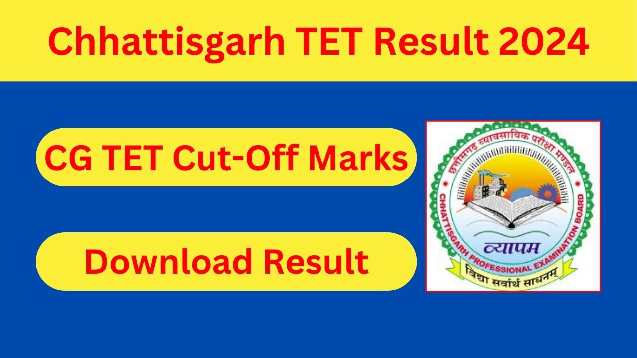 Chhattisgarh TET Result 2024