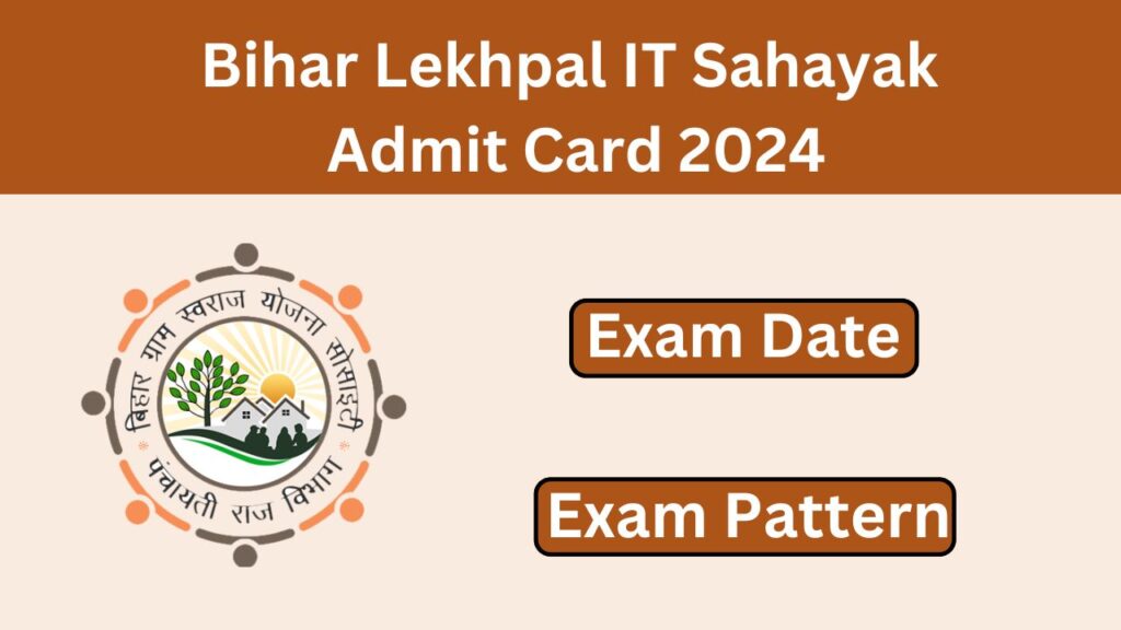 Bihar Lekhpal IT Sahayak Admit Card 2024