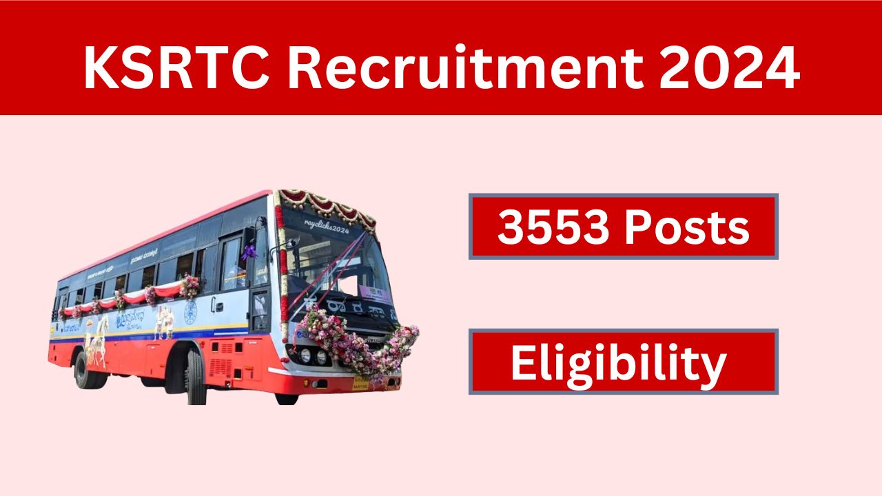 Karnataka KSRTC Recruitment 2024