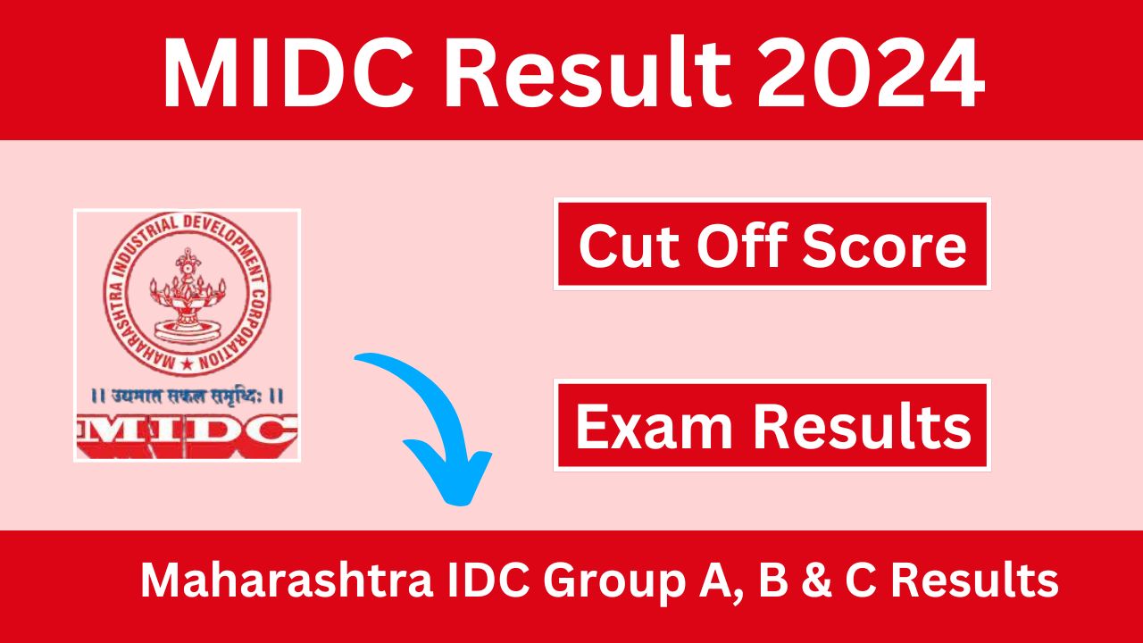 MIDC Result 2024