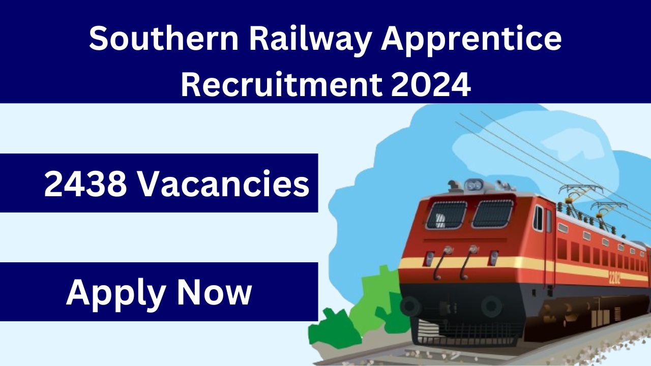 Southern Railway Apprentice Recruitment 2024