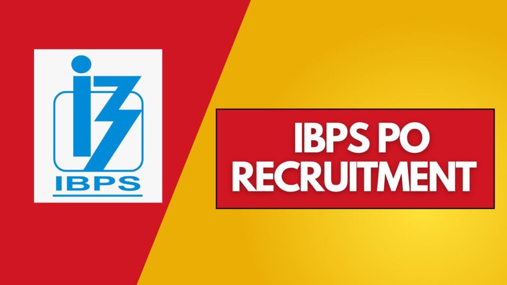 IBPS PO Recruitment 2024