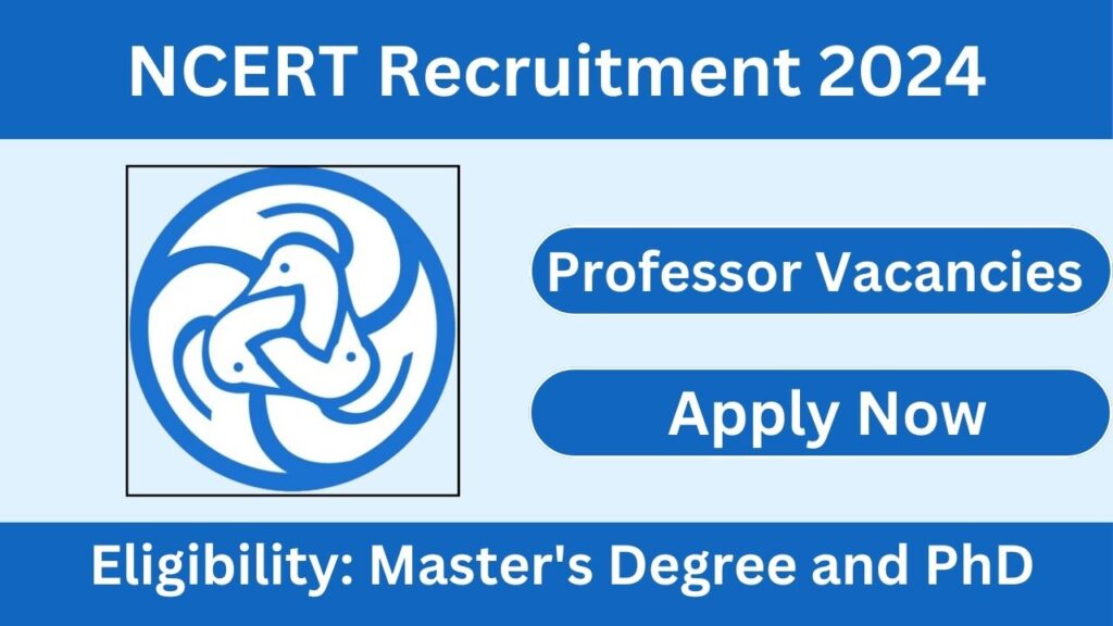 NCERT Recruitment 2024