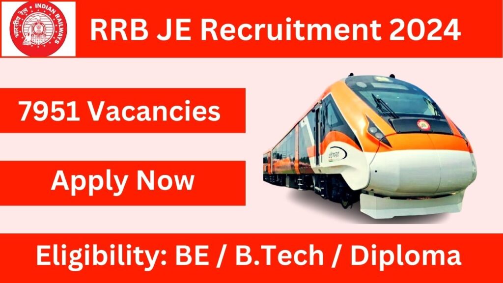 RRB JE Recruitment 2024