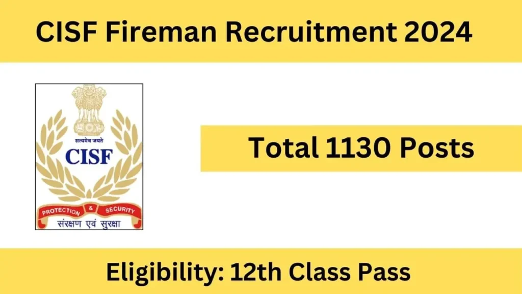 CISF Fireman Recruitment 2024