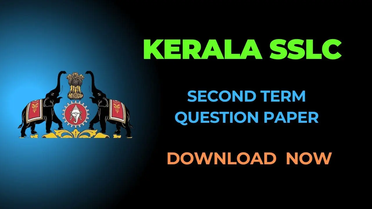 Kerala SSLC 10th Class Second Term Question Paper